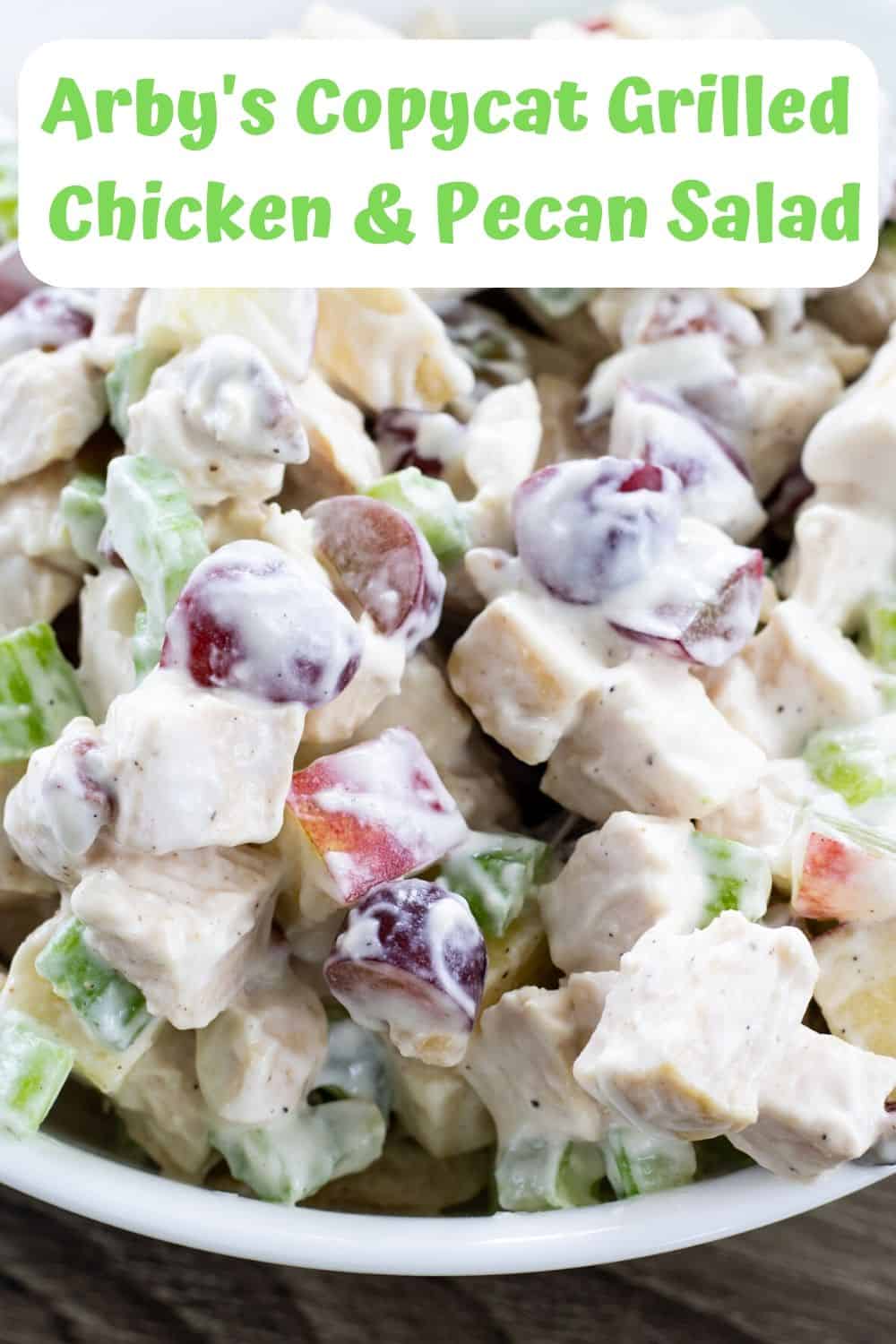 Arby’s Grilled Chicken & Pecan Salad (Copycat) features chicken, grapes, apples, celery, mayo, plain yogurt, salt, and pepper. It is healthy and delicious!