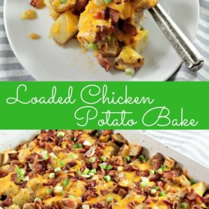 Loaded Chicken Potato Bake: Chicken and potatoes tossed with olive oil and seasonings, then topped with bacon, scallions, and melted cheese. So easy!