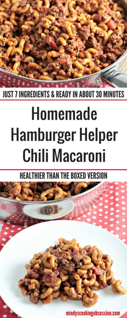 Homemade Hamburger Helper Chili Mac is healthier and only requires ground beef, macaroni, tomatoes, tomato sauce, chili seasoning, milk, and water. 