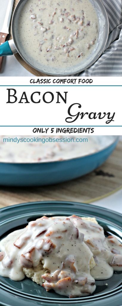 Bacon Gravy (Country Gravy) only requires 5 ingredients. Bacon, fat, flour, milk, salt and pepper is all you need to make this classic comfort food!