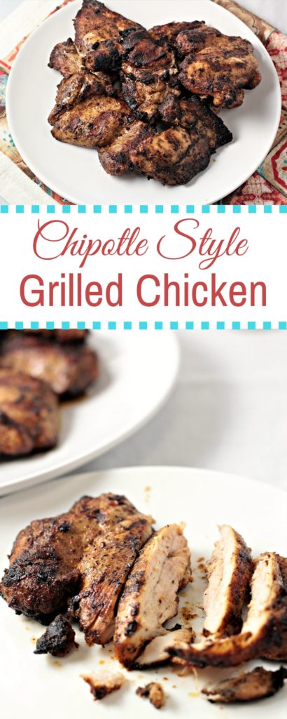 Chipotle Style Grilled Chicken Thighs are marinated in herbs and spices and then grilled to perfection. Great alone, in burritos, bowls, or tacos. 