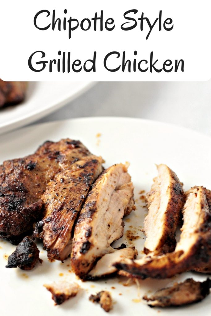 Chipotle Style Grilled Chicken Thighs are marinated in herbs and spices and then grilled to perfection. Great alone, in burritos, bowls, or tacos. 