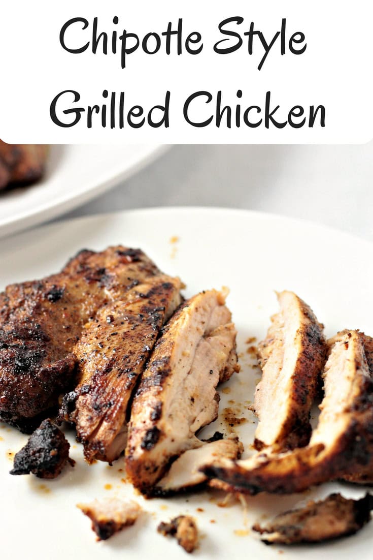 Chipotle Style Grilled Chicken Mindy's Cooking Obsession