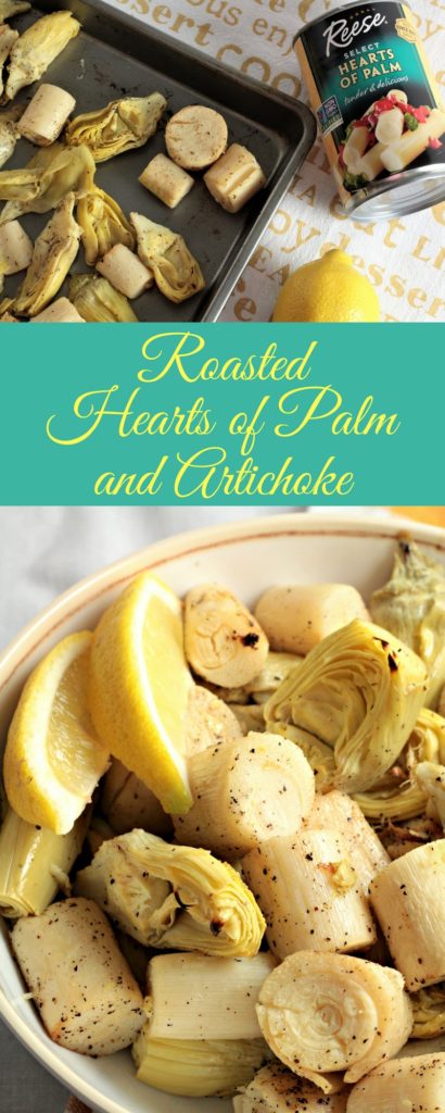 Roasted Hearts of Palm and Artichoke combines hearts of palm and artichoke with olive oil, garlic, lemon juice, salt and pepper. An easy vegan side dish. 