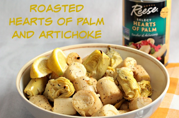 Roasted Hearts of Palm and Artichoke combines hearts of palm and artichoke with olive oil, garlic, lemon juice, salt and pepper. An easy vegan side dish. 