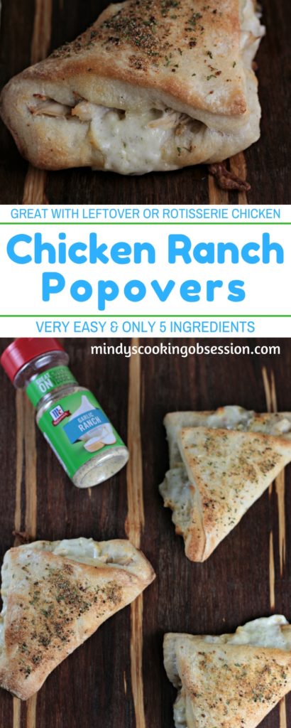 Chicken Ranch Popovers feature leftover or rotisserie chicken, cheese, ranch dressing and McCormick Garlic Ranch seasoning baked in a pizza dough turnover.