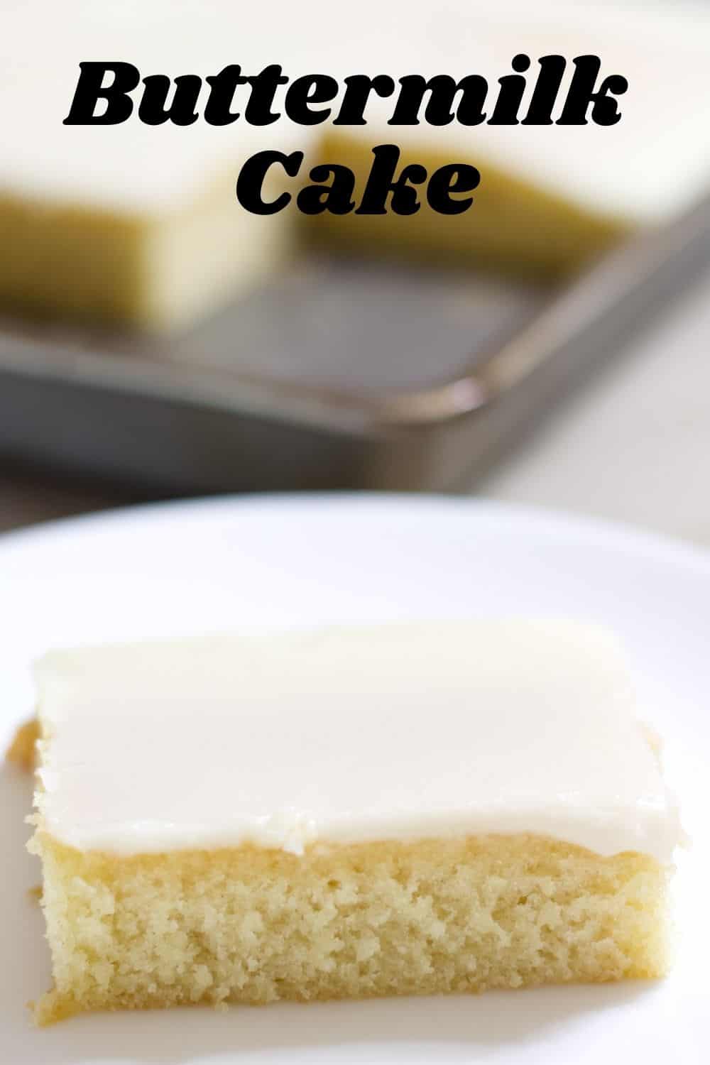 Old Fashioned Buttermilk Cake is very moist and is topped with a simple frosting that is poured over the warm cake. This recipe is so easy!