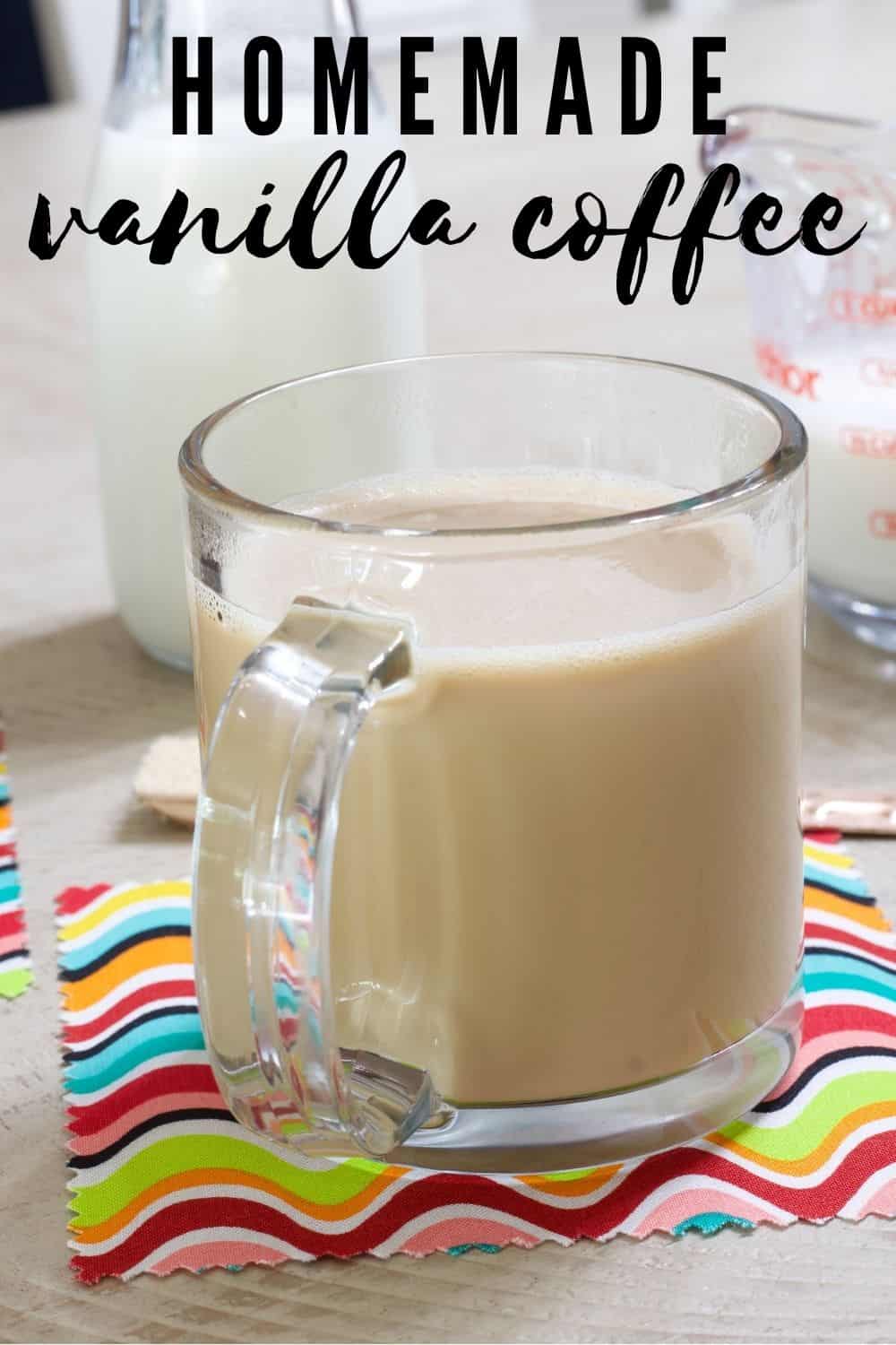 Easy Homemade Vanilla Coffee takes ordinary coffee to the next level and needs just four ingredients; coffee, milk, vanilla and brown sugar.