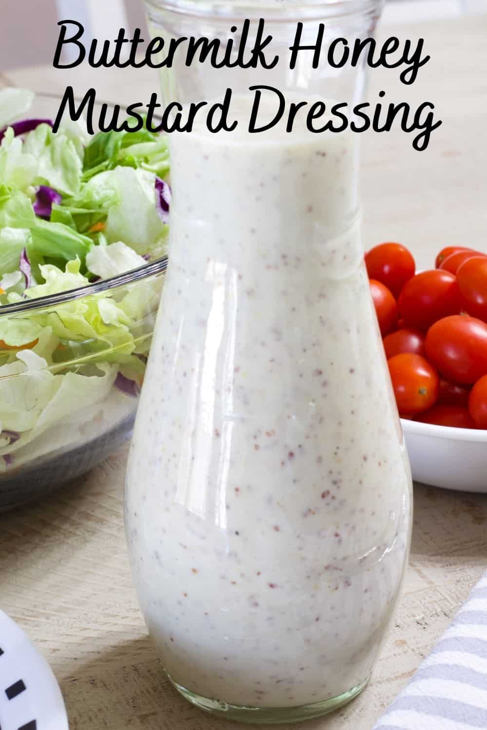 Buttermilk Honey Mustard Dressing is tangy and delicious perfect for salads, but can even be used as a dip or marinade for chicken or pork.