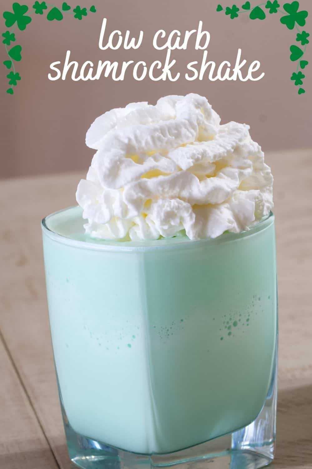 Low Carb Shamrock Shake is our lightened up version of this popular tasty and festive shake. Just 5 ingredients are all you need to make it! #shamrockshake #copycatrecipe #lowcarbrecipe #lowcarbdessert