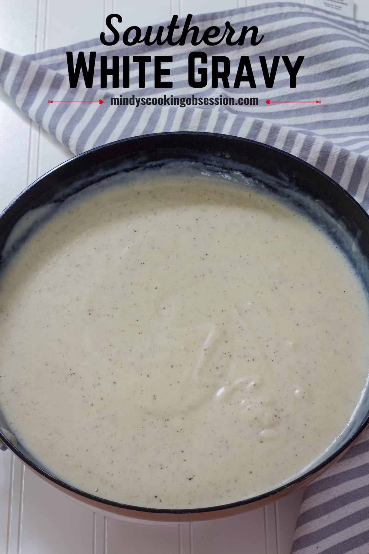 Easy Homemade Southern White Country Gravy Recipe teaches you how simple it is to successfully make gravy, it is easier than you think!  via @mindyscookingobsession