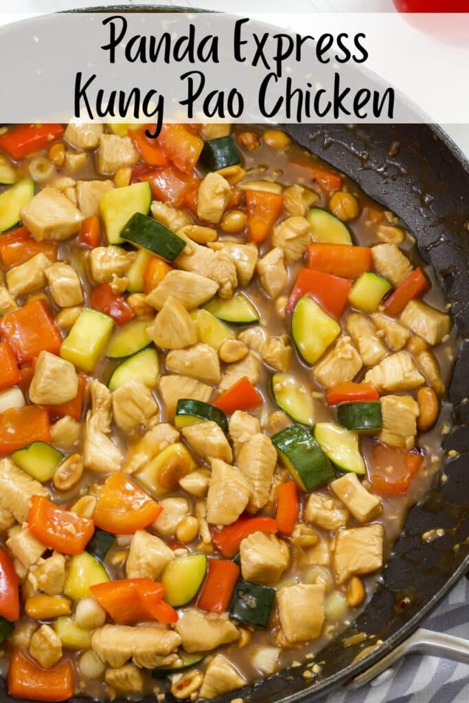 Overhead view of a skillet full of Easy Copycat Panda Express Kung Pao Chicken with the recipe title above it.