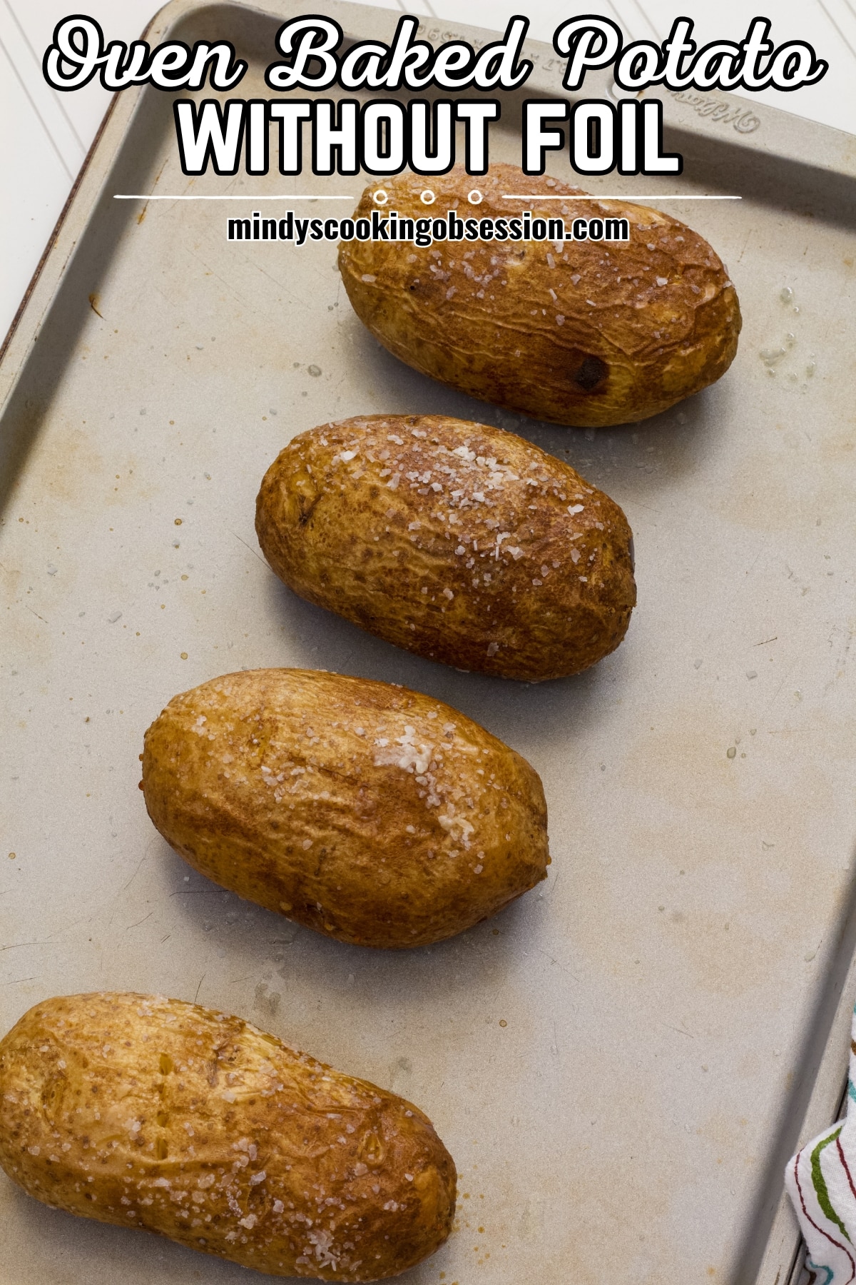 How to Make Perfect Baked Potato in Oven with No Foil - we show you how easy it is to make the best baked potato in the oven without any foil.  via @mindyscookingobsession