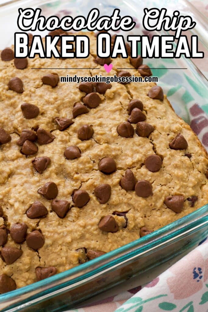 The whole pan of baked oatmeal with the recipe title in text at the top of the image.
