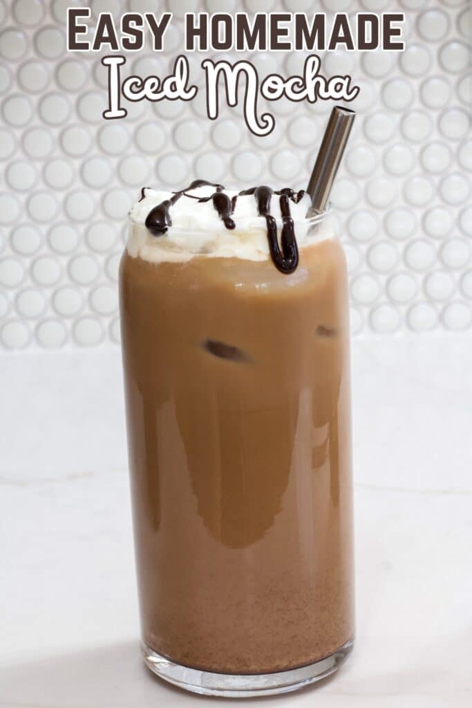 One glass of iced mocha coffee with the recipe title in text at the top of the picture.