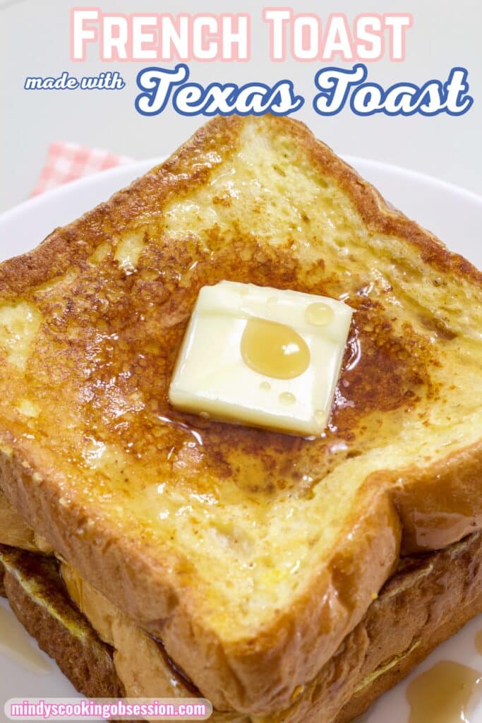 Close up of a stack of french toast, the recipe title is at the top in text.