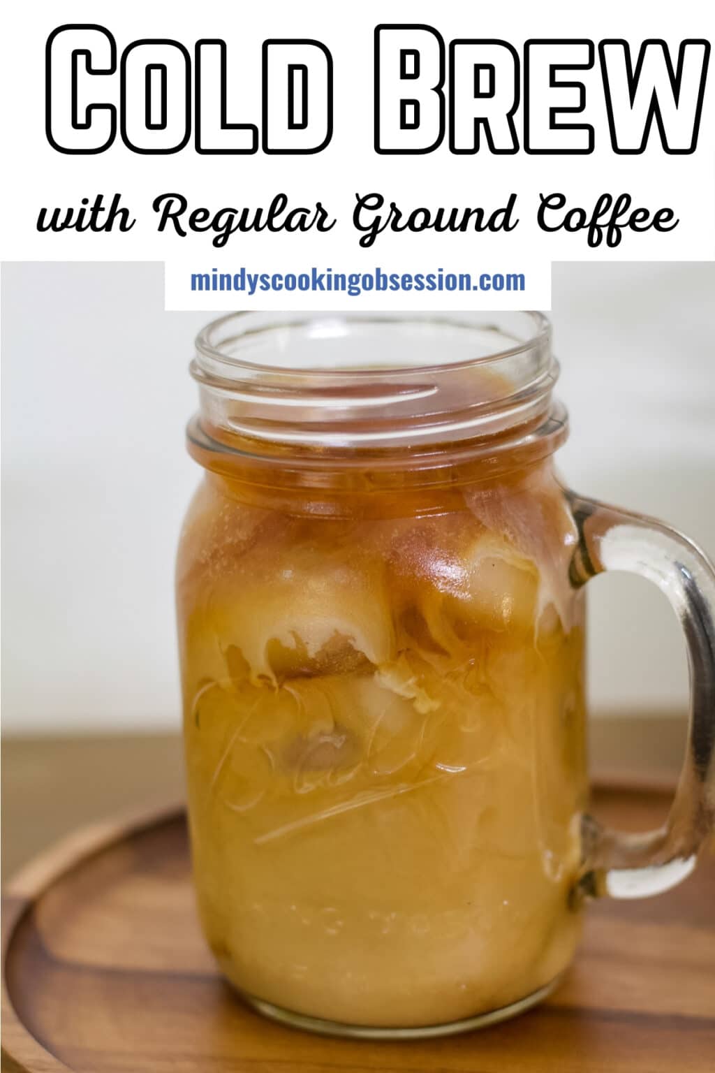 How to Make Cold Brew (using regular coffee grounds) Mindy's Cooking