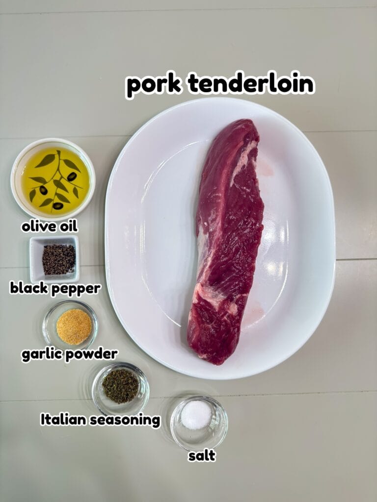 The ingredients needed to make the Herb Roasted Pork Tenderloin recipe.