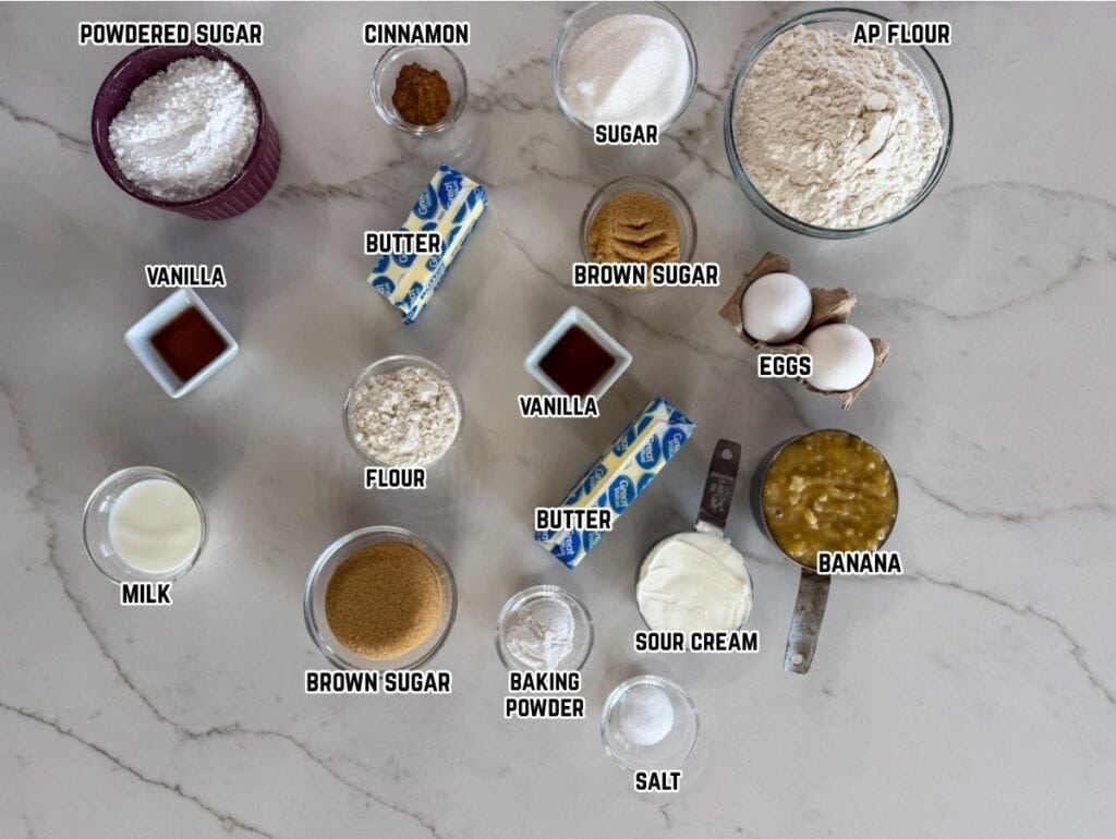 All of the ingredients needed to make the banana sour cream coffee cake recipe and the brown sugar topping and vanilla glaze recipes.